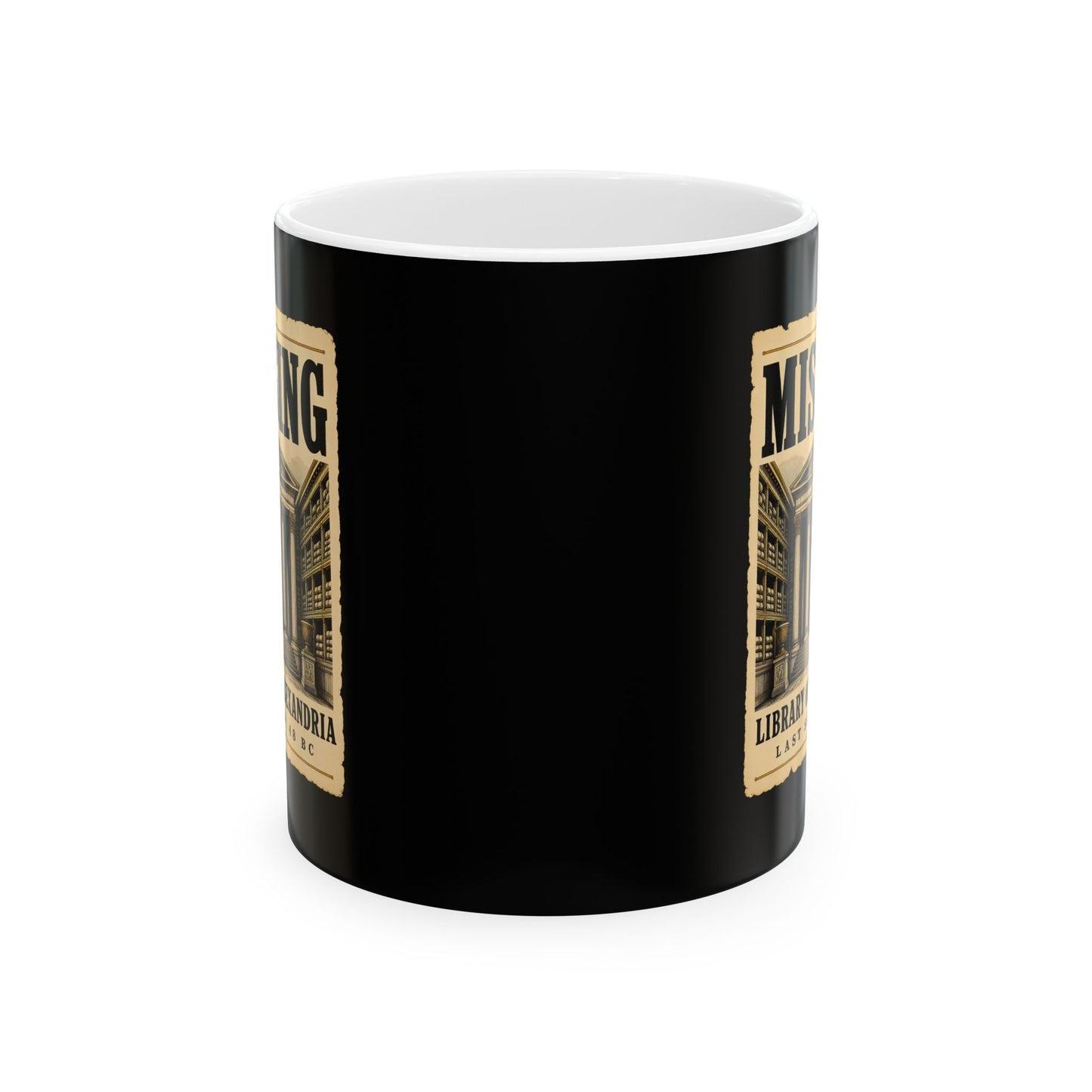 Missing Library of Alexandria Poster Ceramic Mug, (11oz, 15oz)