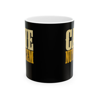 Cave Nutricem Beware the Nurse Ceramic Mug, (11oz, 15oz)