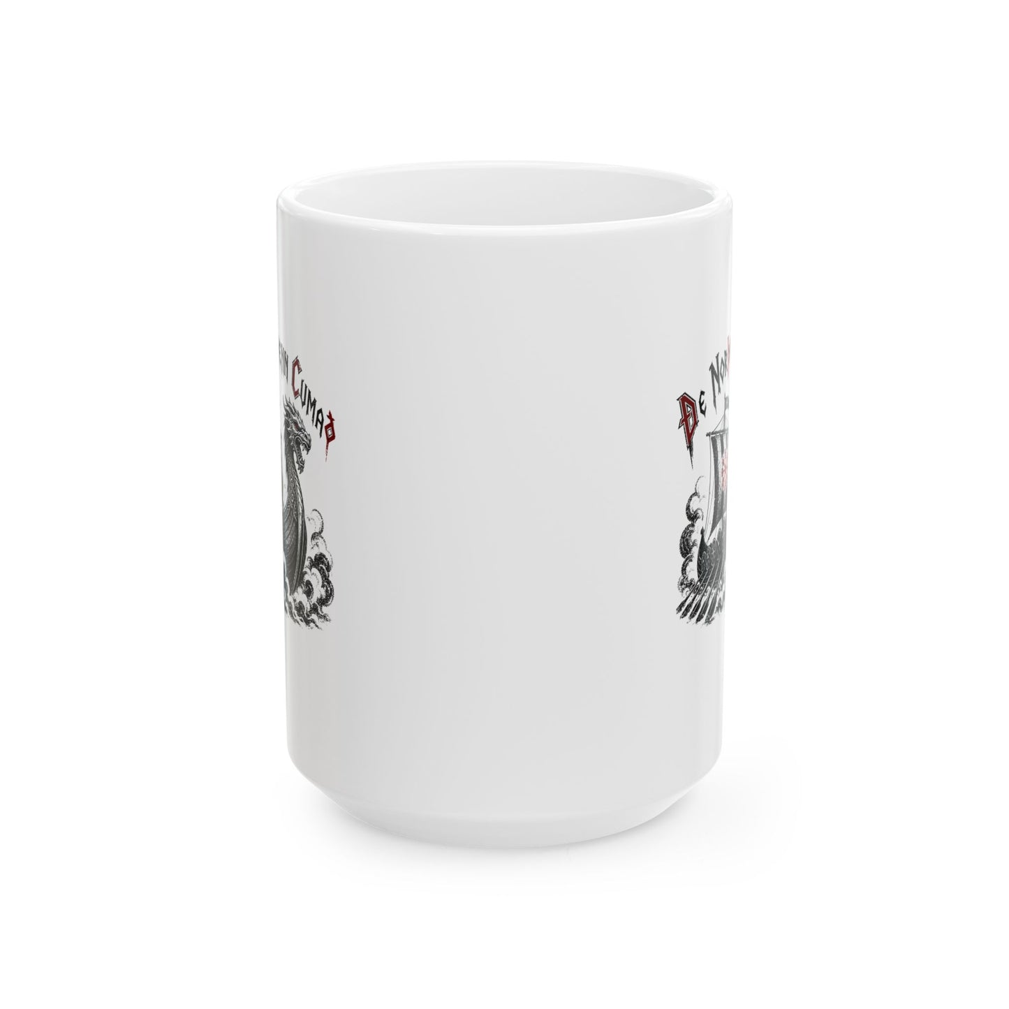 The Northmen are Coming Old English Ceramic Mug, (11oz, 15oz)