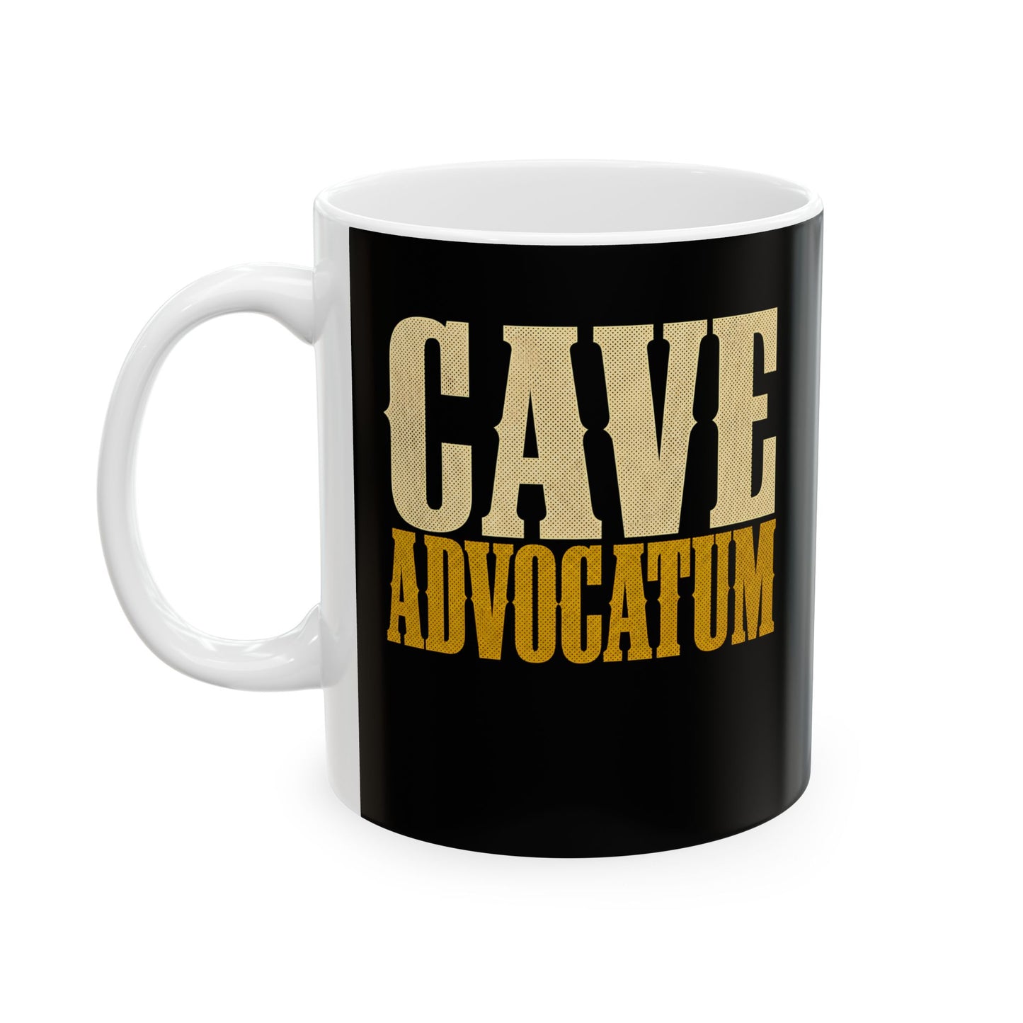 Cave Advocatum Beware the Lawyer Ceramic Mug, (11oz, 15oz)