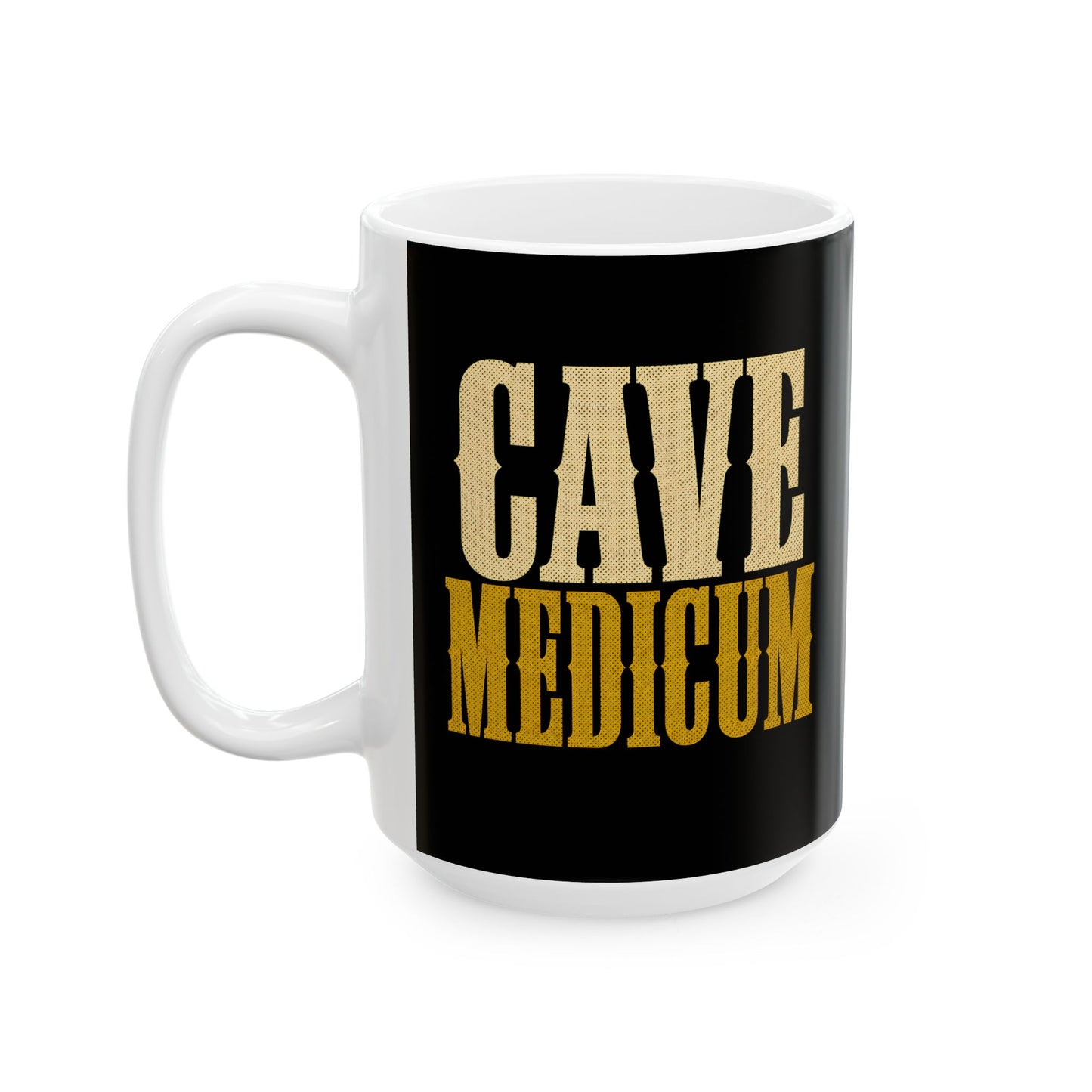 Cave Medicum Beware the Doctor Ceramic Mug, (11oz, 15oz)