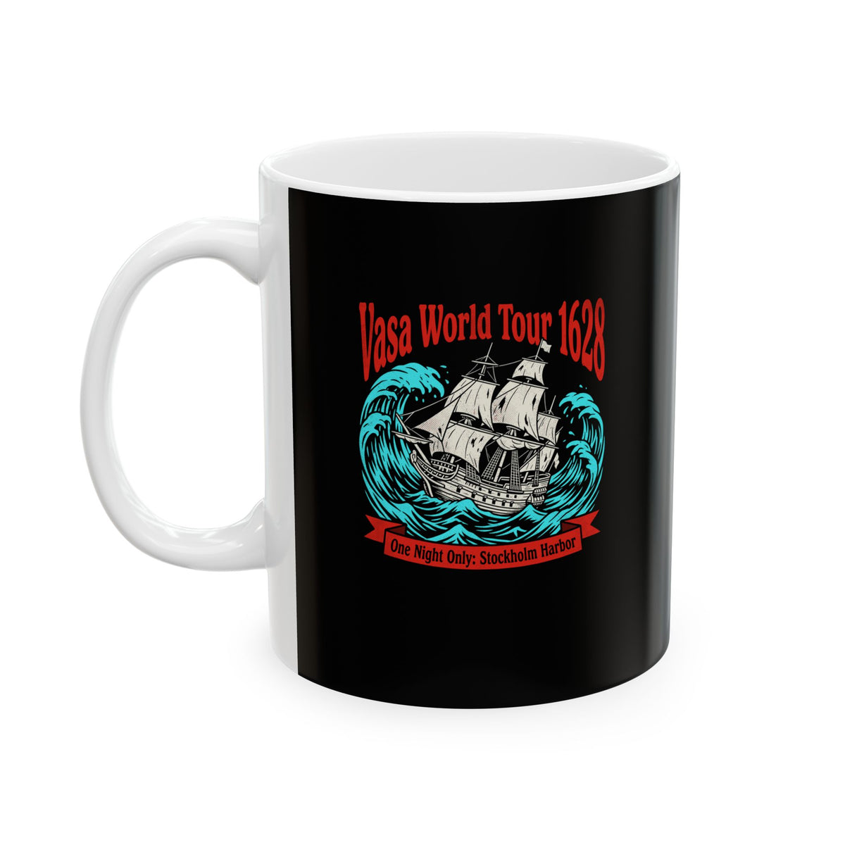 Vasa Warship World Tour Ceramic Mug, (11oz, 15oz)