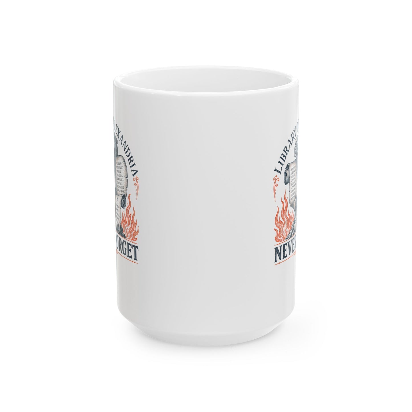 Never Forget Library of Alexandria Ceramic Mug, (11oz, 15oz)