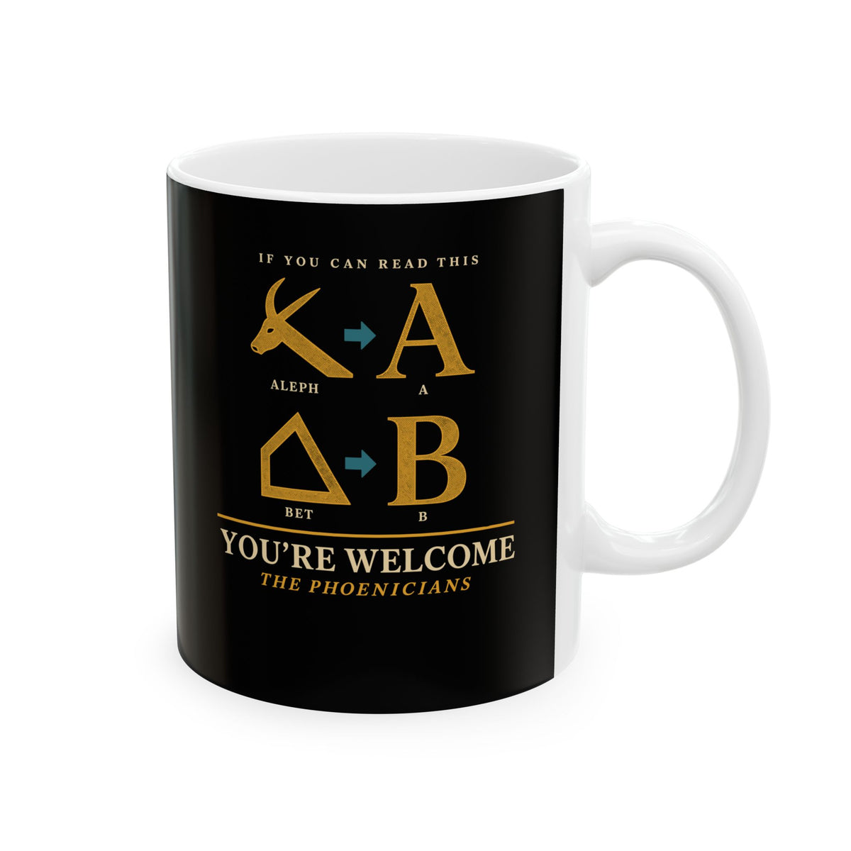 If You Can Read Phoenician Alphabet Ceramic Mug, (11oz, 15oz)