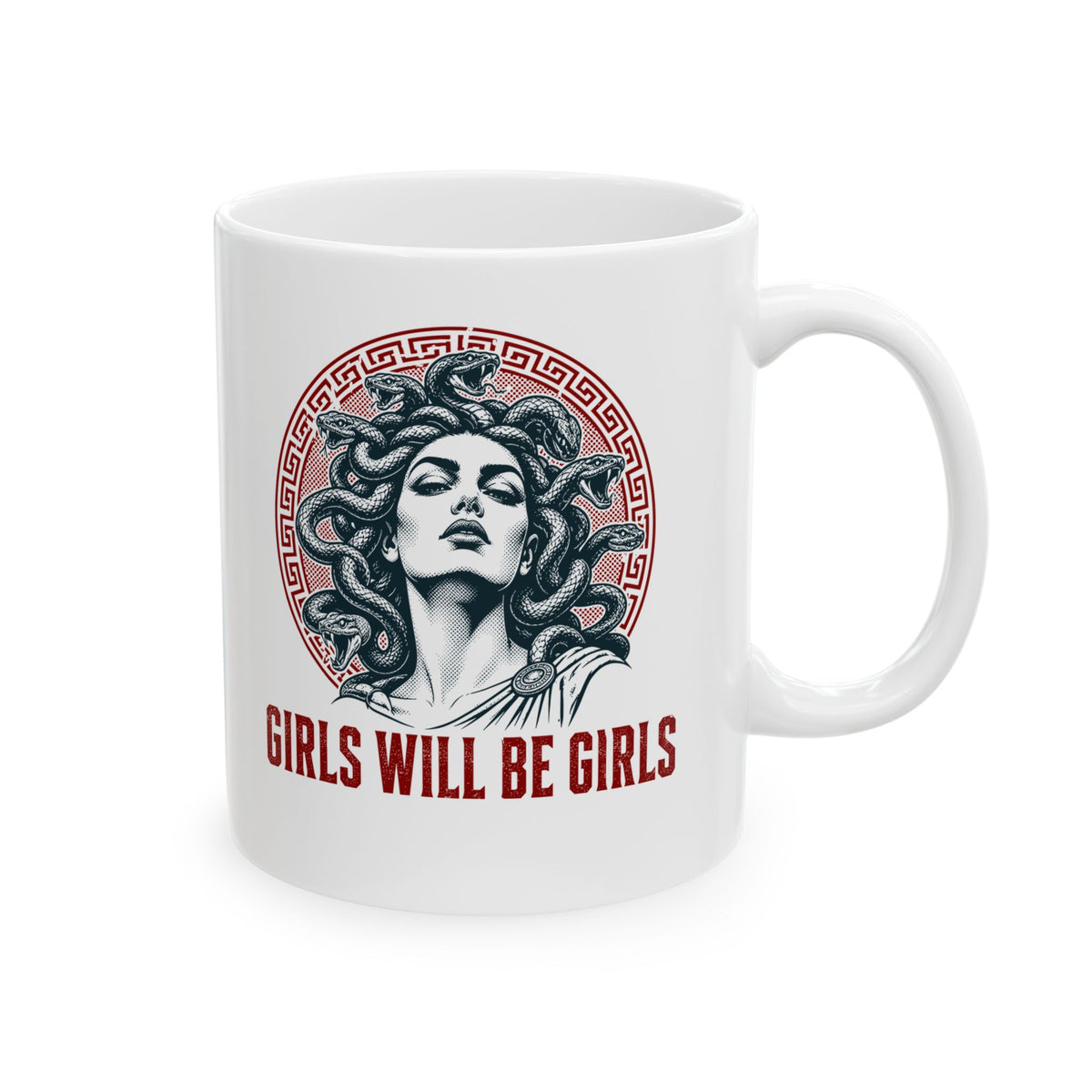 Medusa Girls will be Girls Ceramic Mug, (11oz, 15oz)