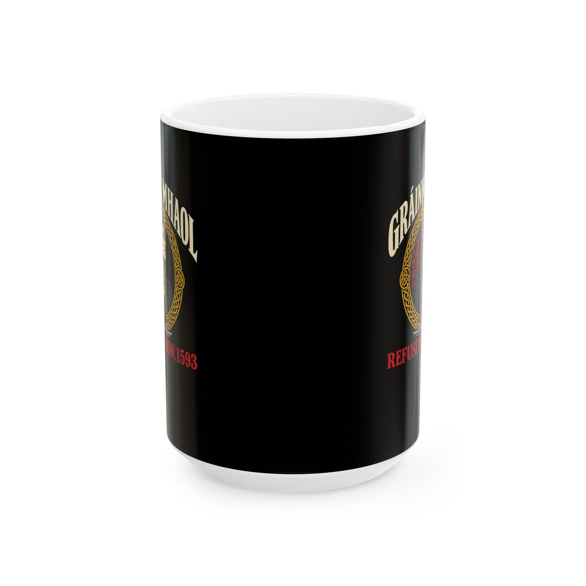 Gráinne Mhaol Refused to Bow 1593 Ceramic Mug, (11oz, 15oz)