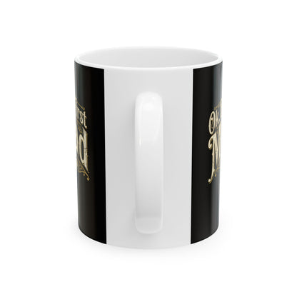 Ok but First Mead Ceramic Mug, (11oz, 15oz)