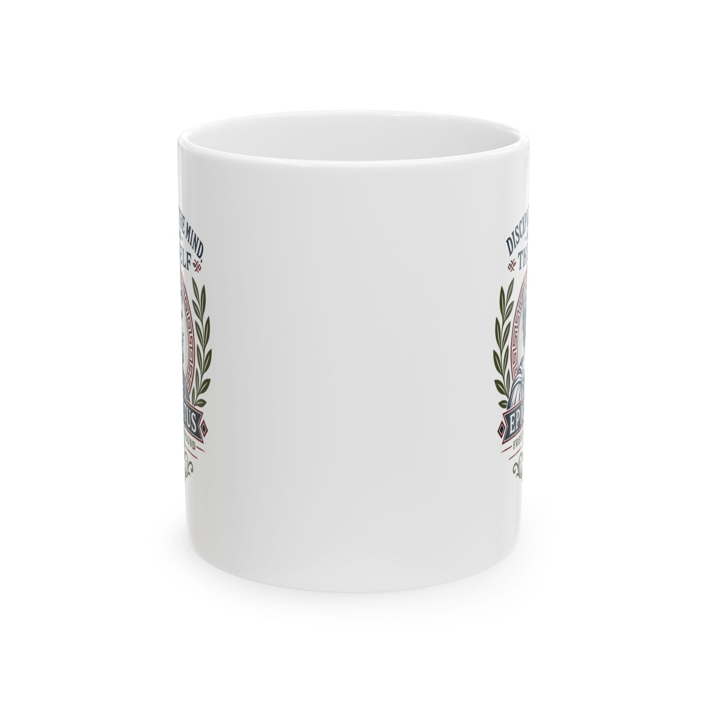 Epictetus Discipline the Mind Quote Ceramic Mug, (11oz, 15oz)