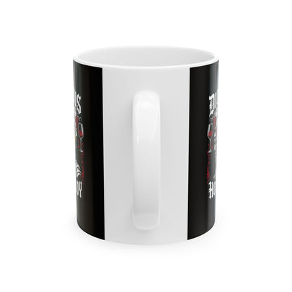 Dionysus is Homeboy Ceramic Mug, (11oz, 15oz)
