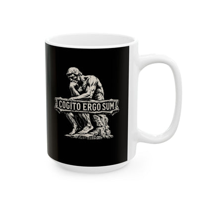 Cogito Ergo Sum Think Therefore I am Ceramic Mug, (11oz, 15oz)