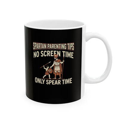 Spartan Parenting Tips Ceramic Mug, (11oz, 15oz)