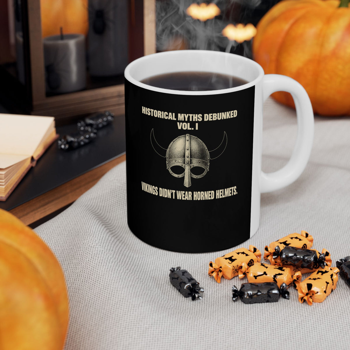 Historical Myths Debunked Vol I Viking Helmets Ceramic Mug, (11oz, 15oz)