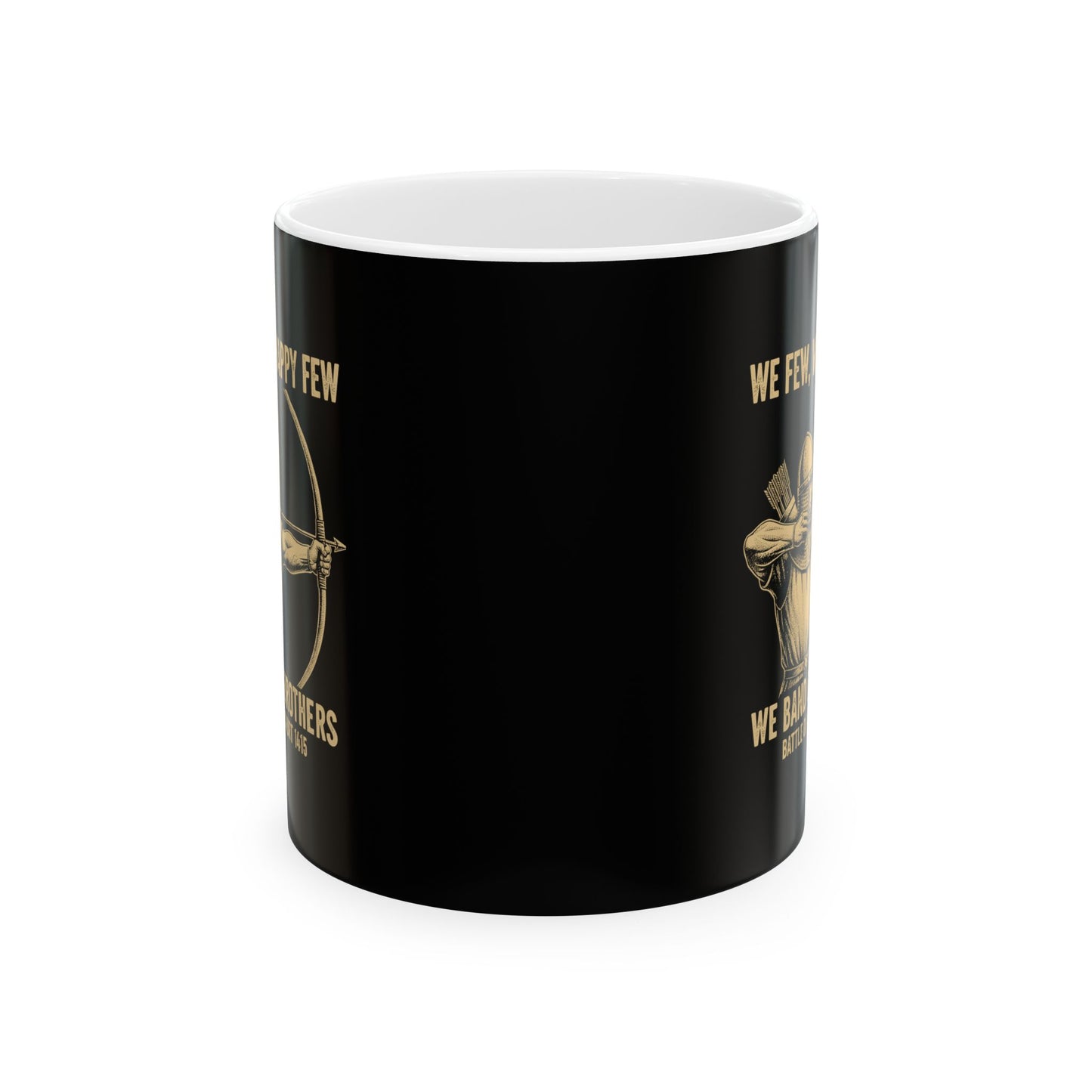 Battle of Agincourt Band of Brothers Ceramic Mug, (11oz, 15oz)