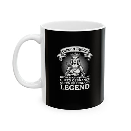 Eleanor of Aquitaine Queen Legend Ceramic Mug, (11oz, 15oz)