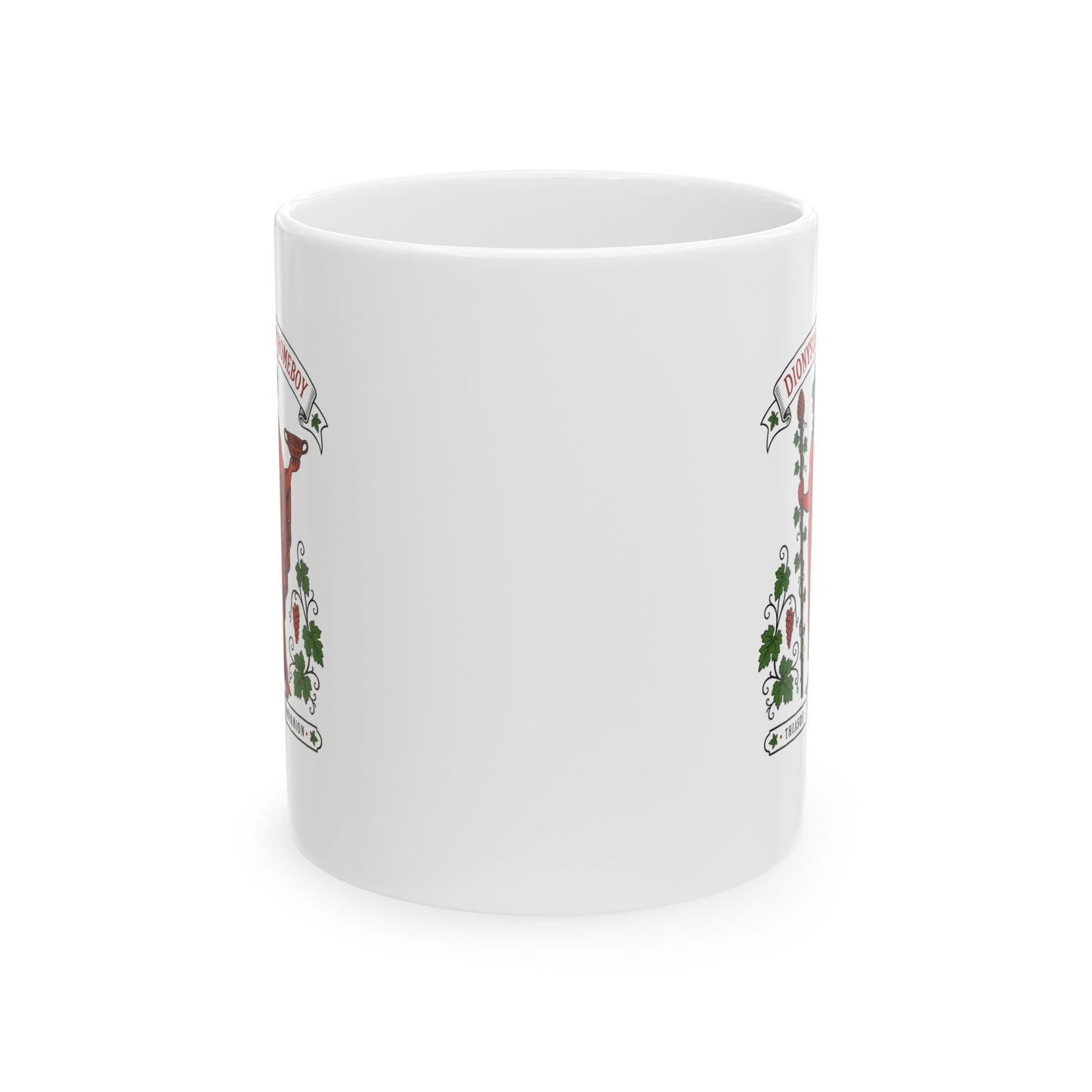 Dionysus is Homeboy Thiasos Ceramic Mug, (11oz, 15oz)