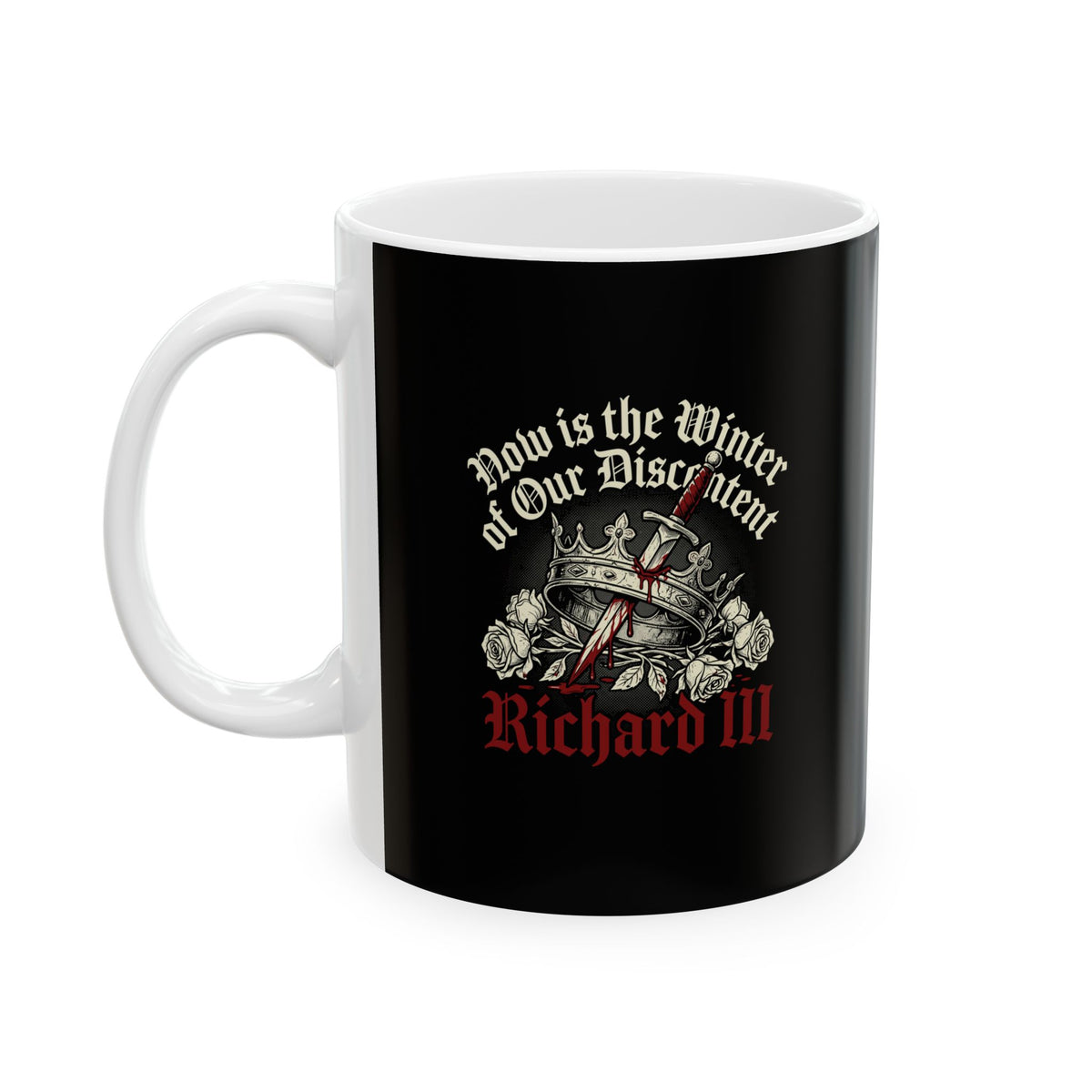 Richard III Winter of Discontent Ceramic Mug, (11oz, 15oz)