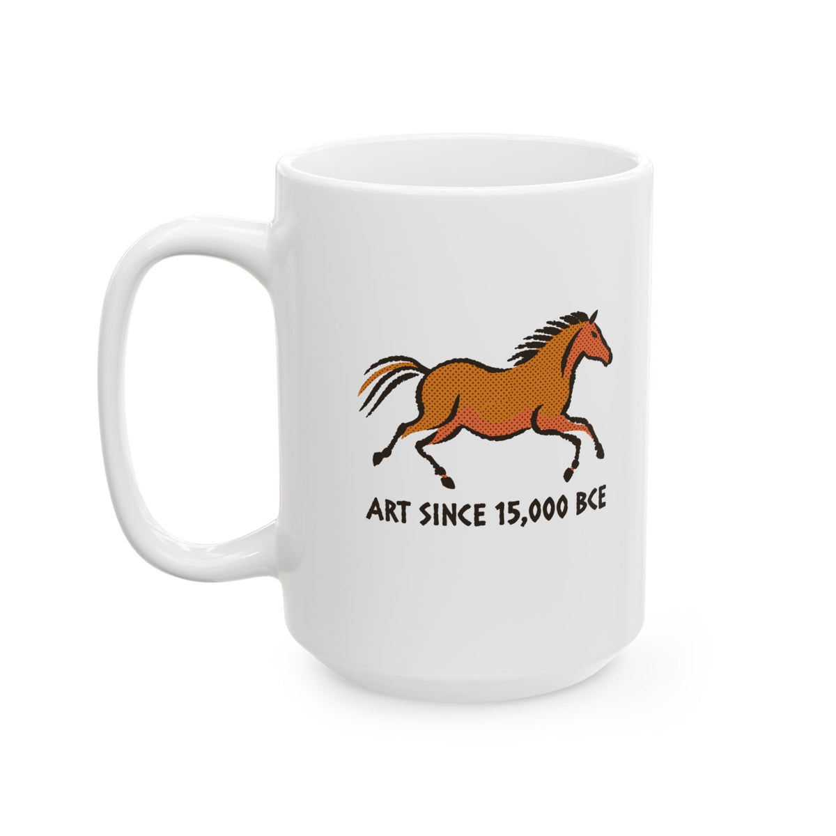 Lascaux Horse Art Since 15000 BCE Ceramic Mug, (11oz, 15oz)