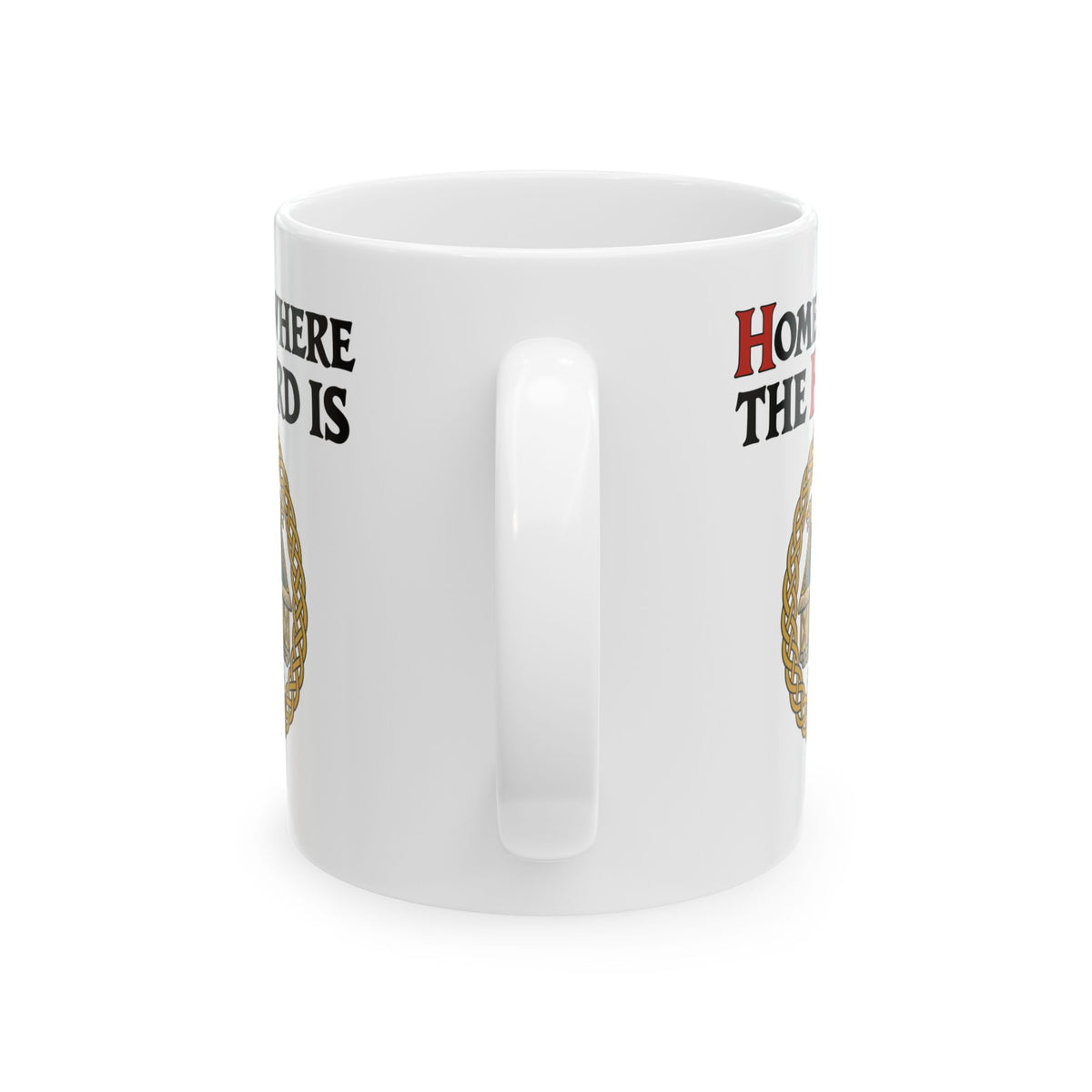 Home Is Where the Hoard Is Ceramic Mug, (11oz, 15oz)