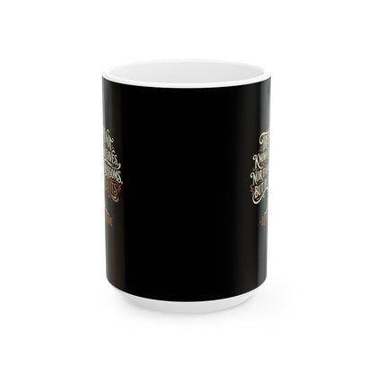 Eleanor of Aquitaine Quote Trees Known by the Fruit Ceramic Mug, (11oz, 15oz)