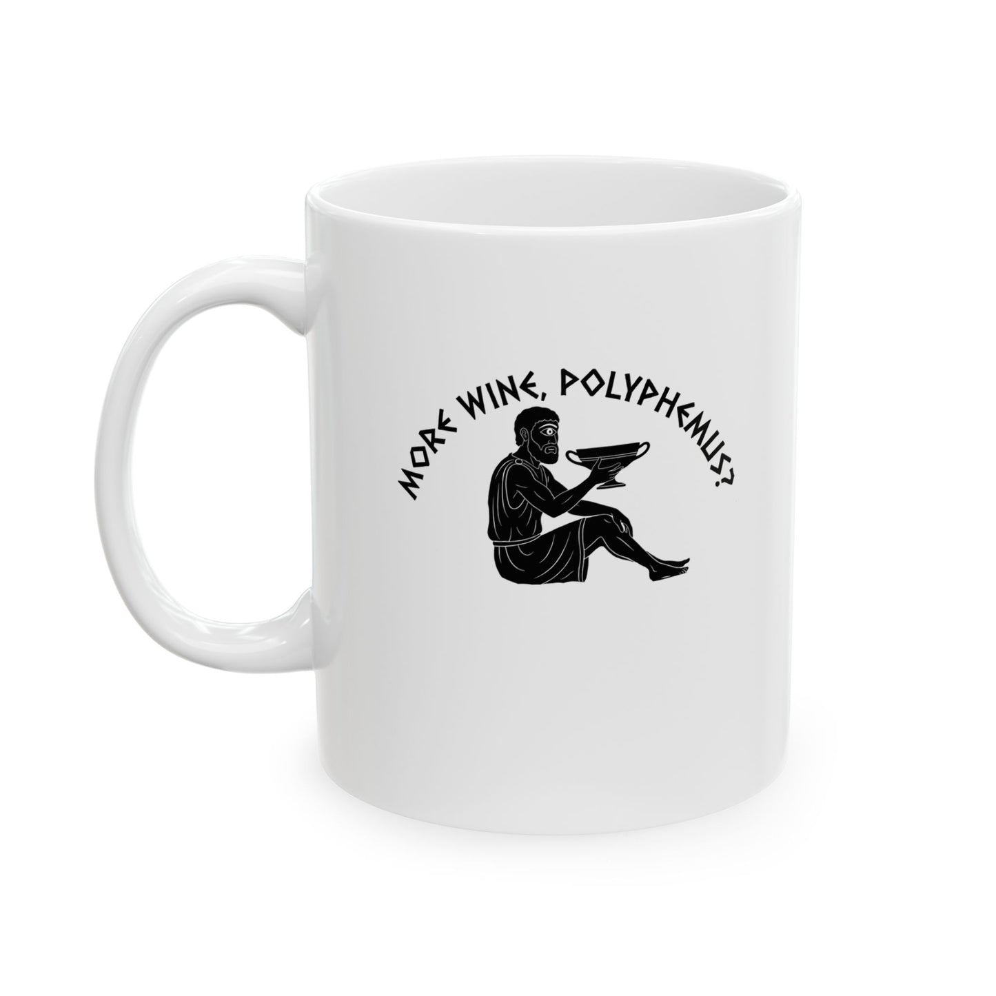 More Wine Polyphemus Cyclops Ceramic Mug, (11oz, 15oz)