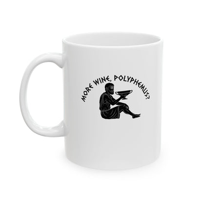 More Wine Polyphemus Cyclops Ceramic Mug, (11oz, 15oz)