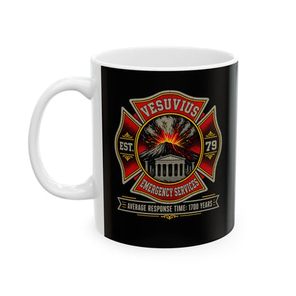 Vesuvius Emergency Services Ceramic Mug, (11oz, 15oz)