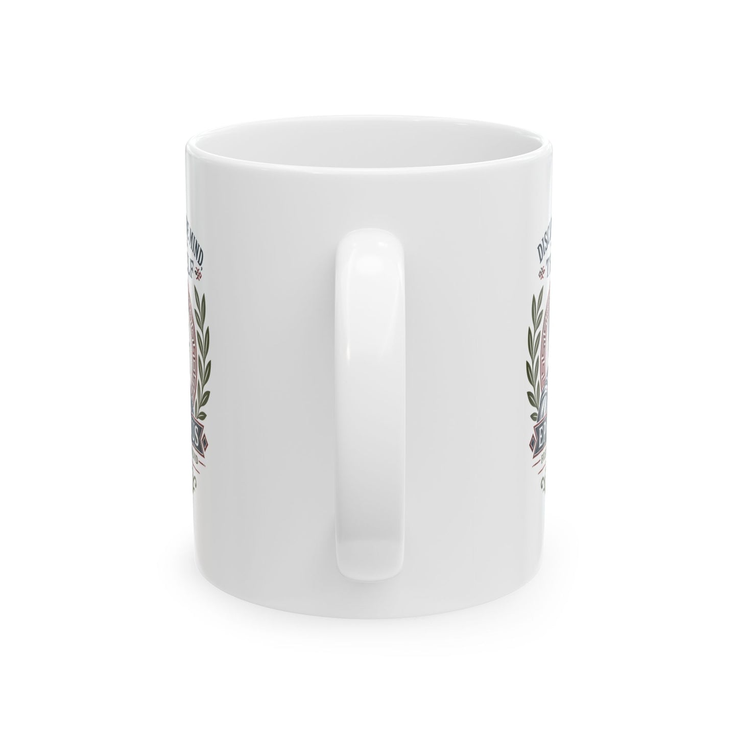 Epictetus Discipline the Mind Quote Ceramic Mug, (11oz, 15oz)