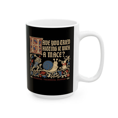 Medieval Technical Support Knight Snail Mace Ceramic Mug, (11oz, 15oz)
