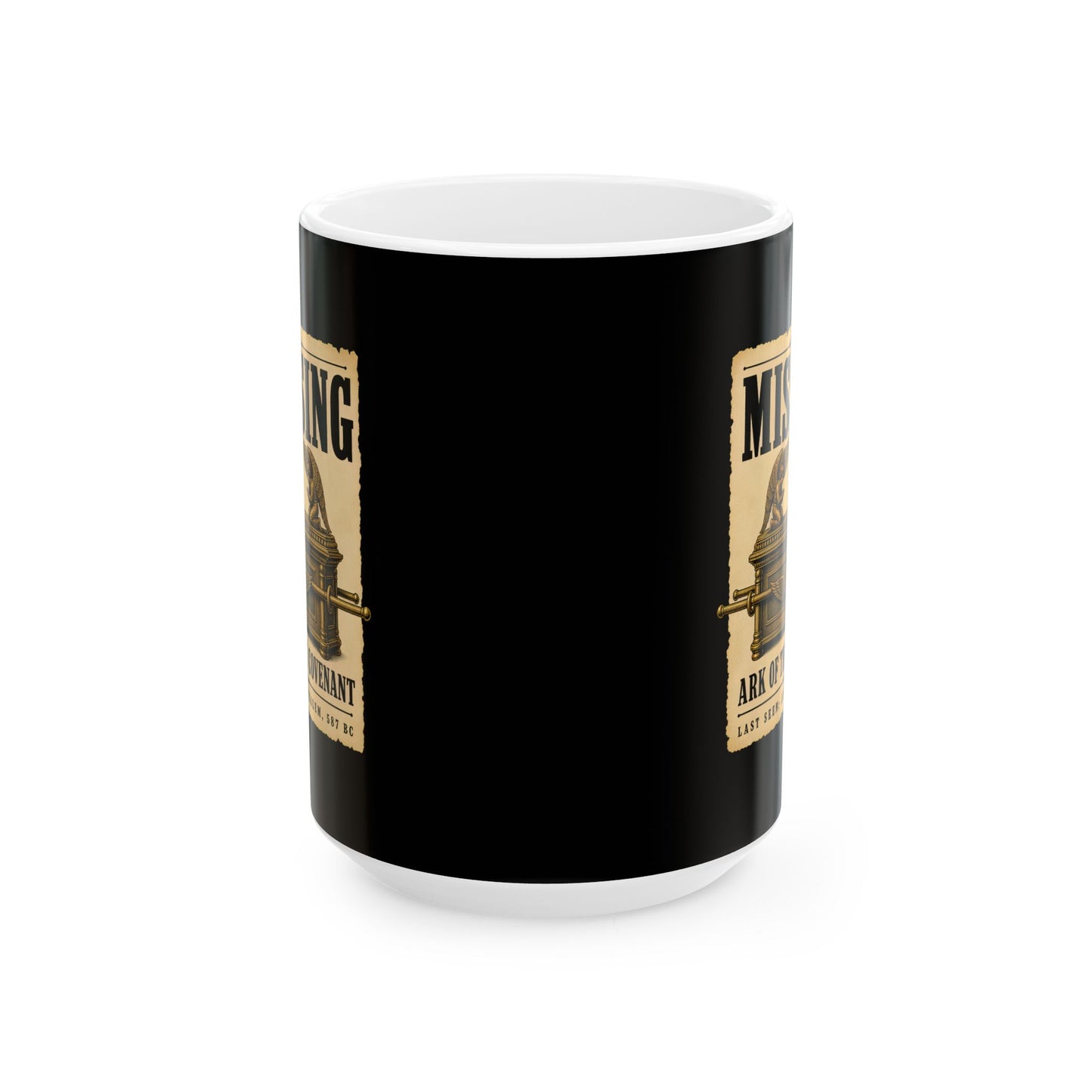 Missing Ark of the Covenant Poster Ceramic Mug, (11oz, 15oz)