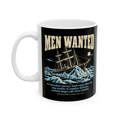 Men Wanted Shackleton Ad Ceramic Mug, (11oz, 15oz)