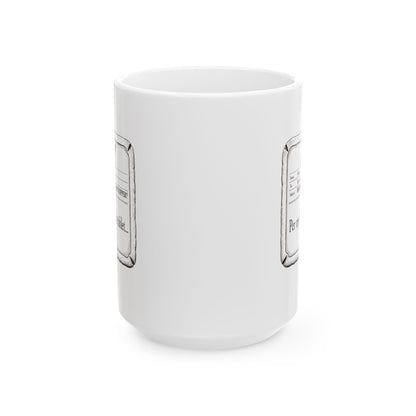 Ea Nasir Per My Last Tablet Ceramic Mug, (11oz, 15oz)