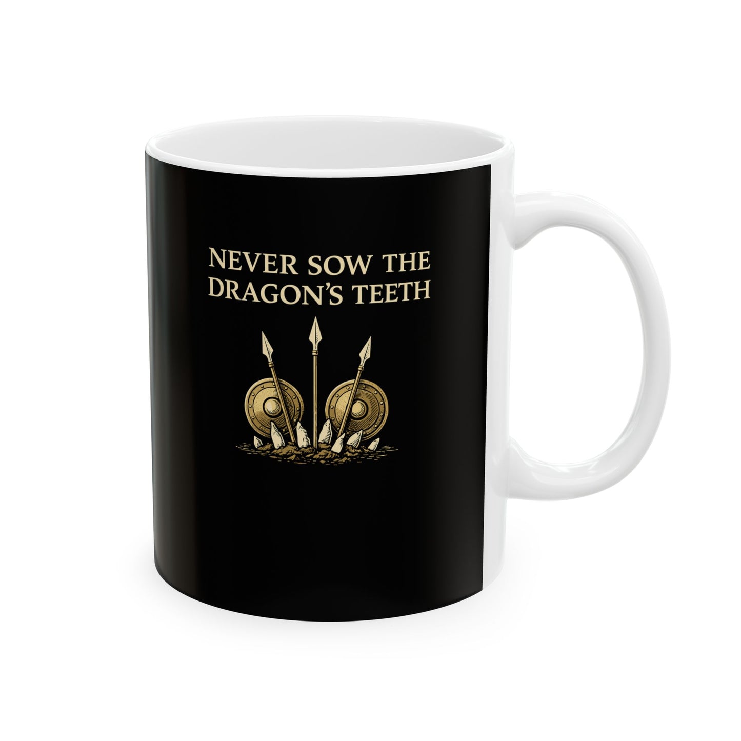 Cadma Never Sow Dragon Teeth Ceramic Mug, (11oz, 15oz)