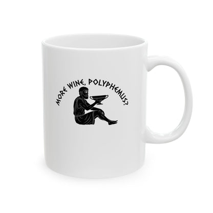 More Wine Polyphemus Cyclops Ceramic Mug, (11oz, 15oz)