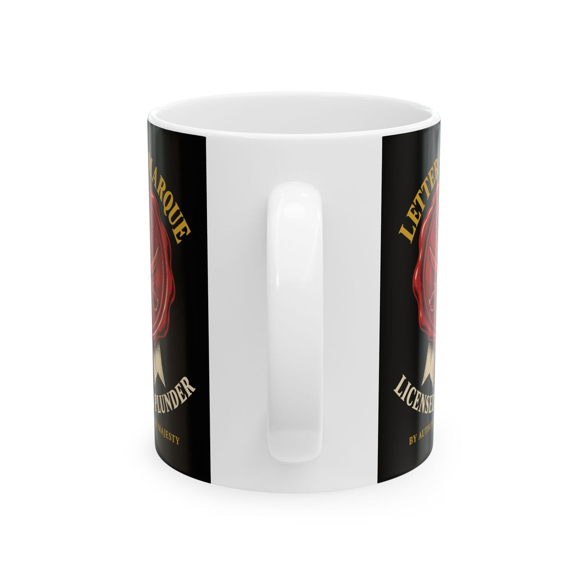 Letter of Marque Licensed to Plunder Ceramic Mug, (11oz, 15oz)