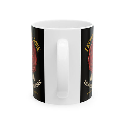 Letter of Marque Licensed to Plunder Ceramic Mug, (11oz, 15oz)