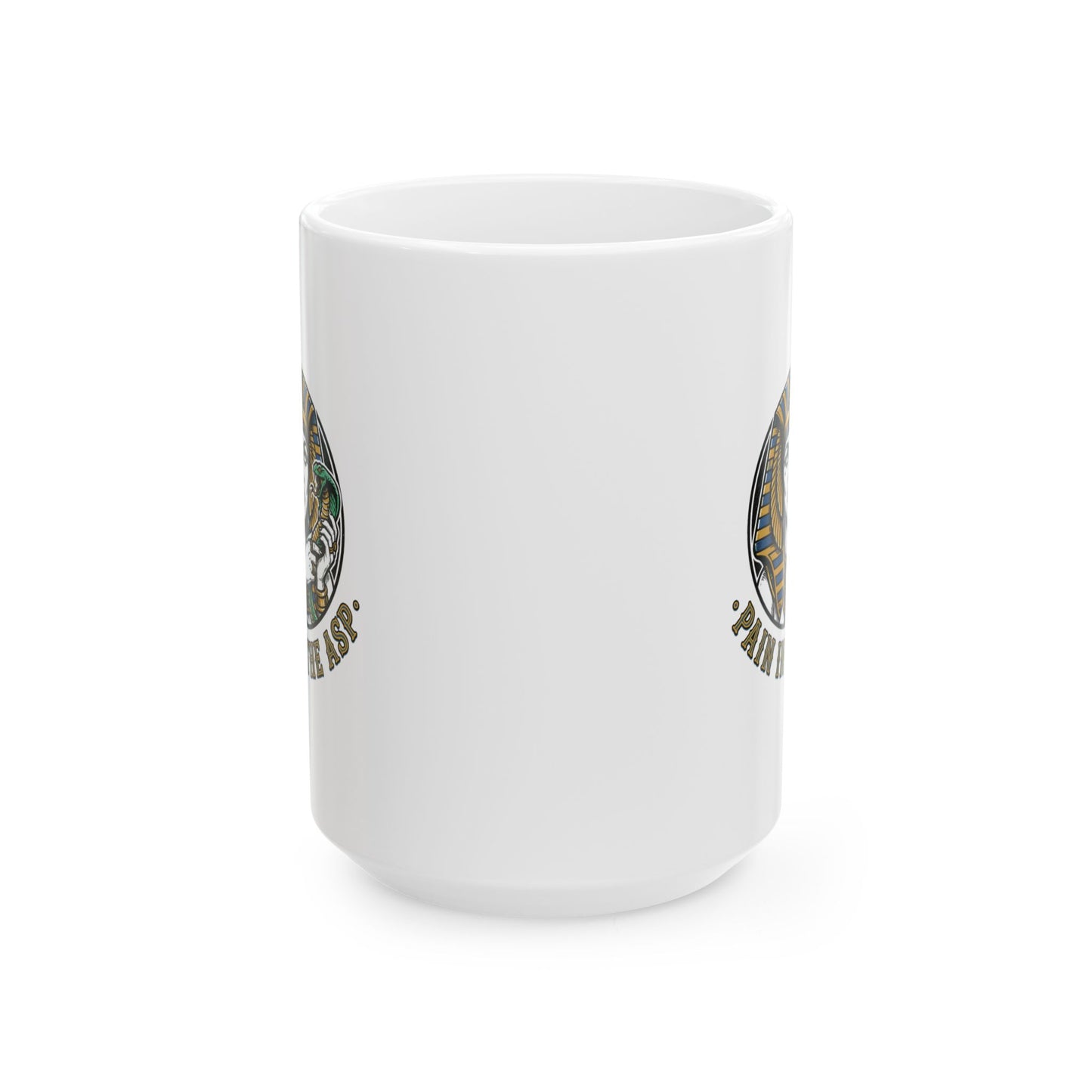 Cleopatra Pain in the Asp Ceramic Mug, (11oz, 15oz)