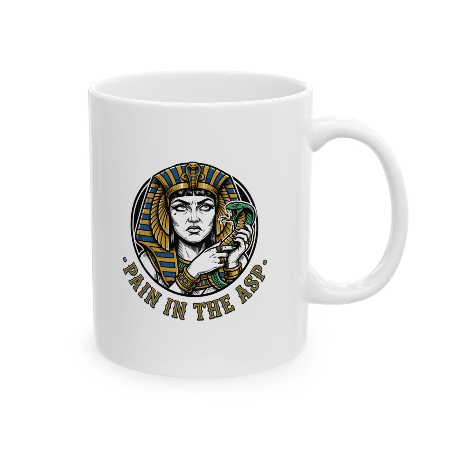 Cleopatra Pain in the Asp Ceramic Mug, (11oz, 15oz)