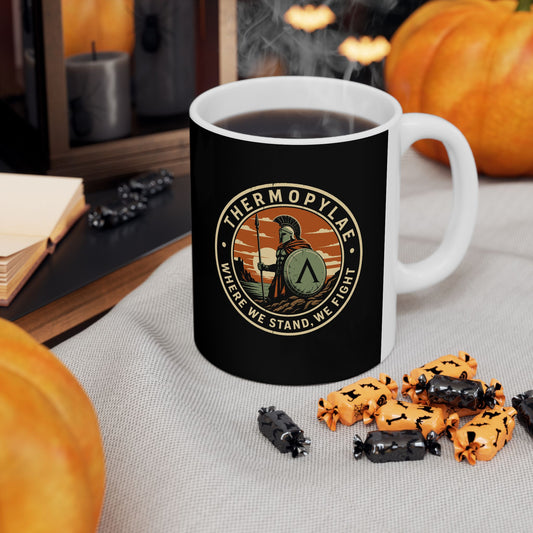 Thermopylae Stand and Fight Ceramic Mug, (11oz, 15oz)