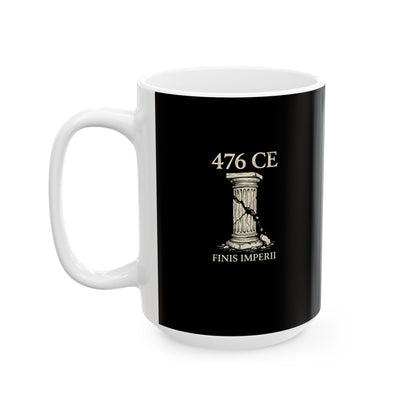 476 End of Empire Latin Ceramic Mug, (11oz, 15oz)