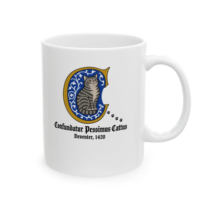 Confundatur Pessimus Cattus Deventer 1420 Ceramic Mug, (11oz, 15oz)