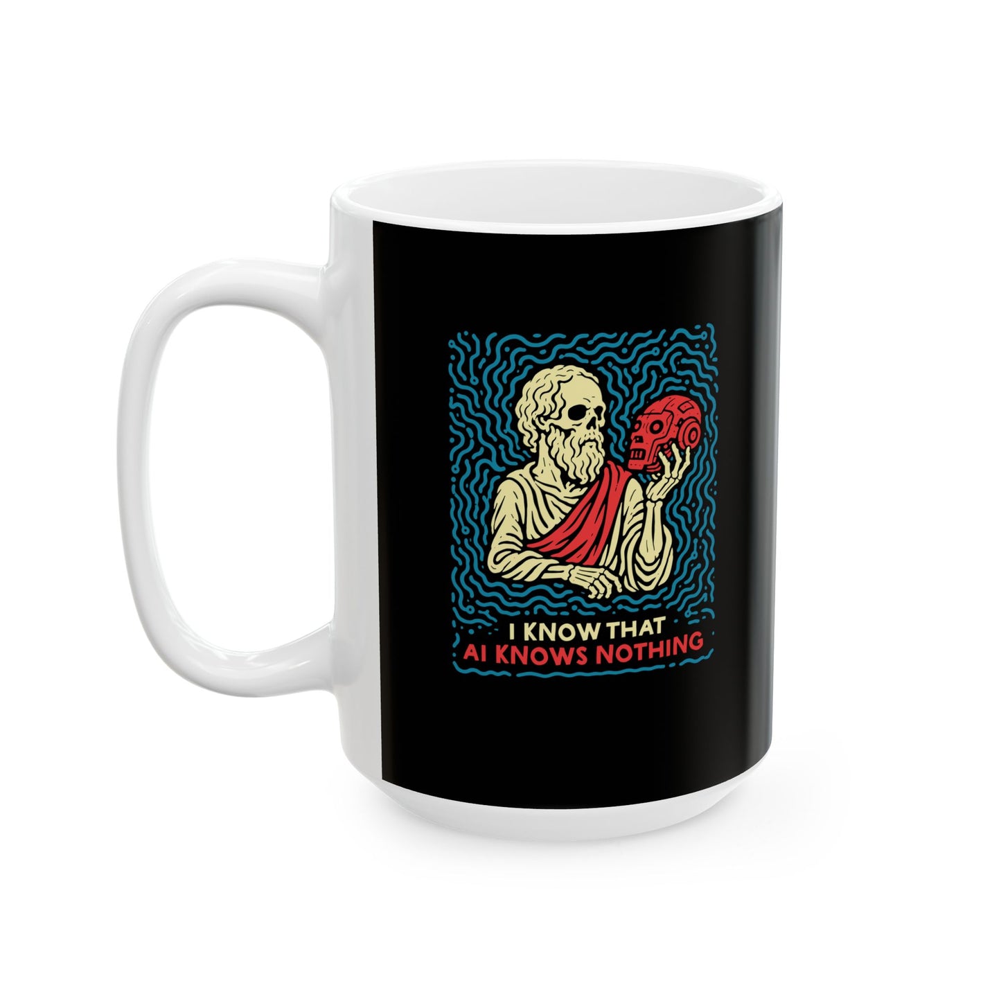 Socrates AI Knows Nothing Ceramic Mug, (11oz, 15oz)