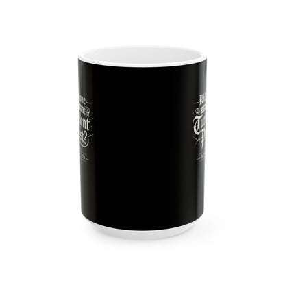 Henry II Quote Turbulent Priest Ceramic Mug, (11oz, 15oz)
