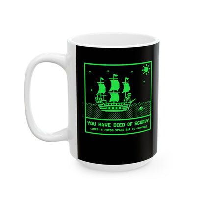 8 Bit Died of Scurvy Ceramic Mug, (11oz, 15oz)