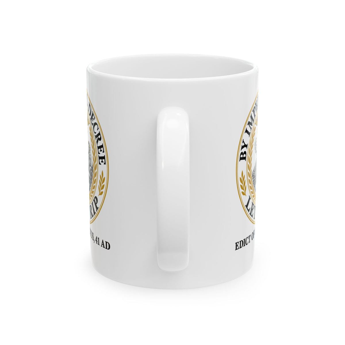 Emperor Claudius Fart Decree Ceramic Mug, (11oz, 15oz)