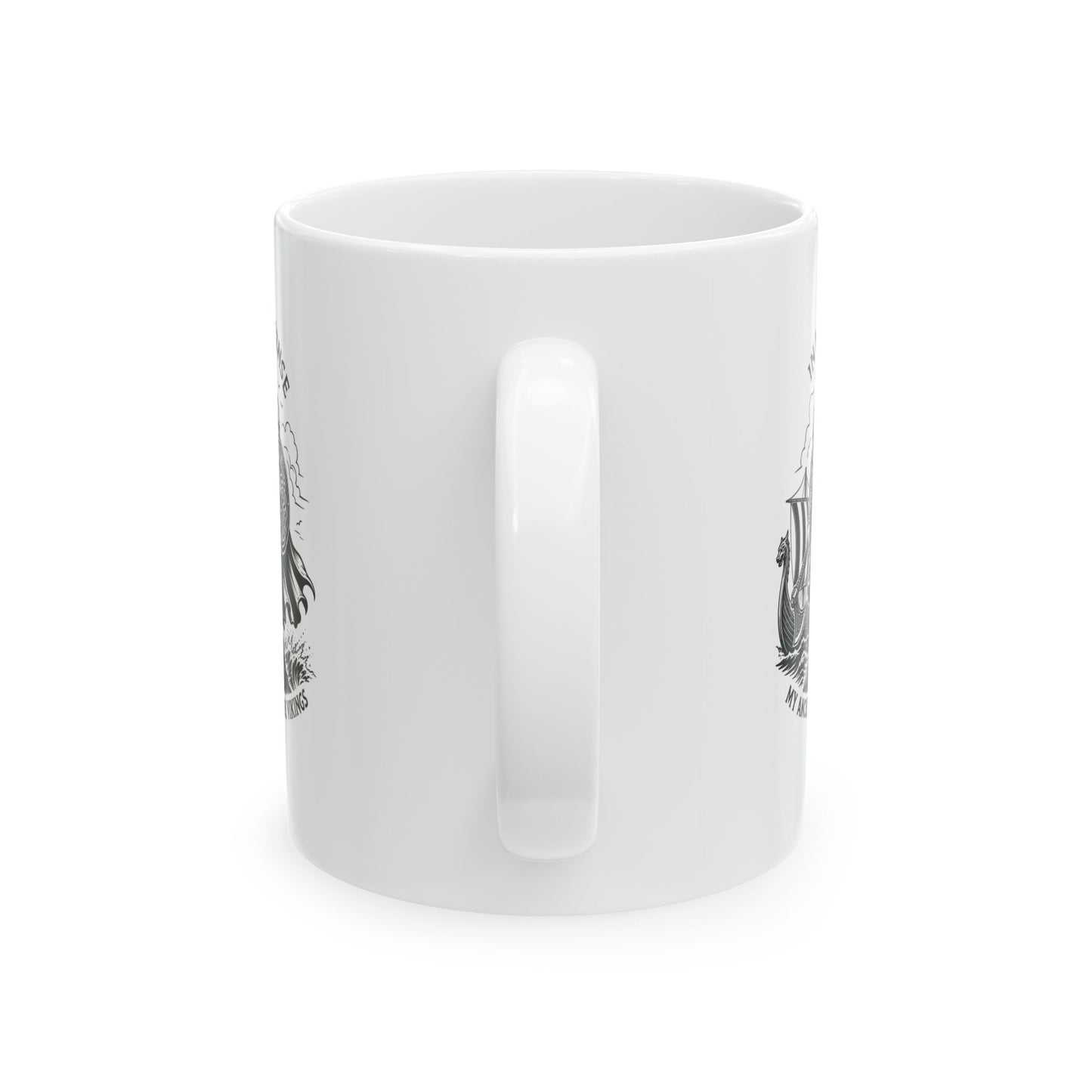 In My Defense Viking Ancestors Ceramic Mug, (11oz, 15oz)