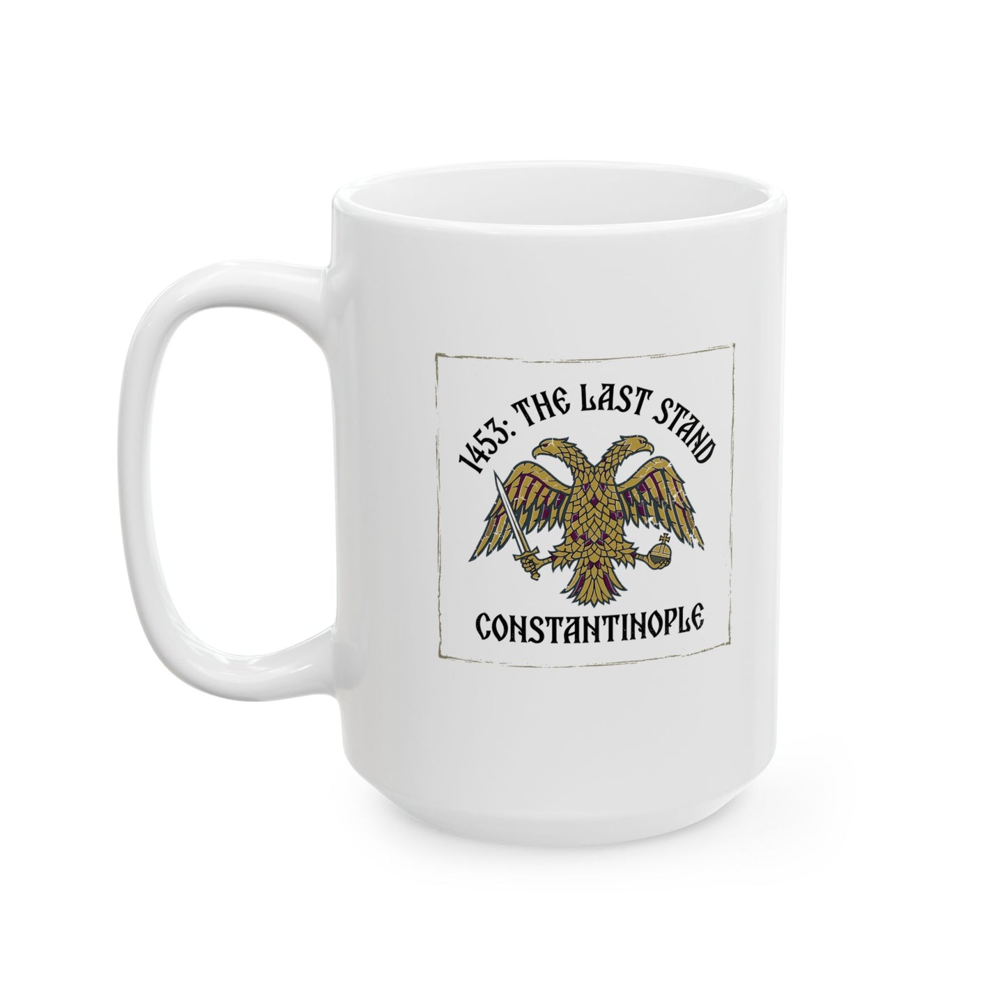 1453 Constantinople Last Stand Ceramic Mug, (11oz, 15oz)