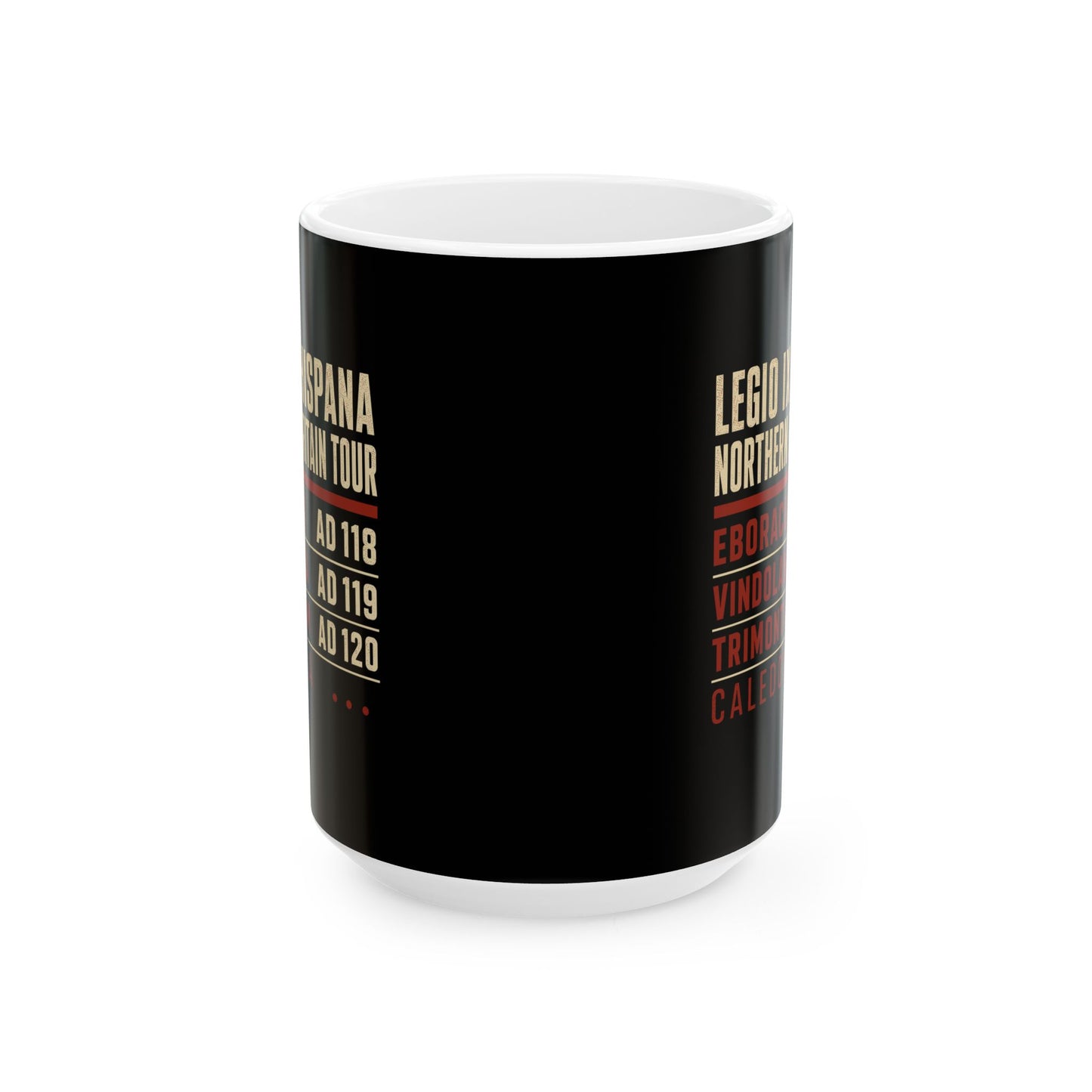 Legio IX Hispana Tour Ceramic Mug, (11oz, 15oz)