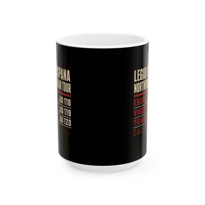 Legio IX Hispana Tour Ceramic Mug, (11oz, 15oz)