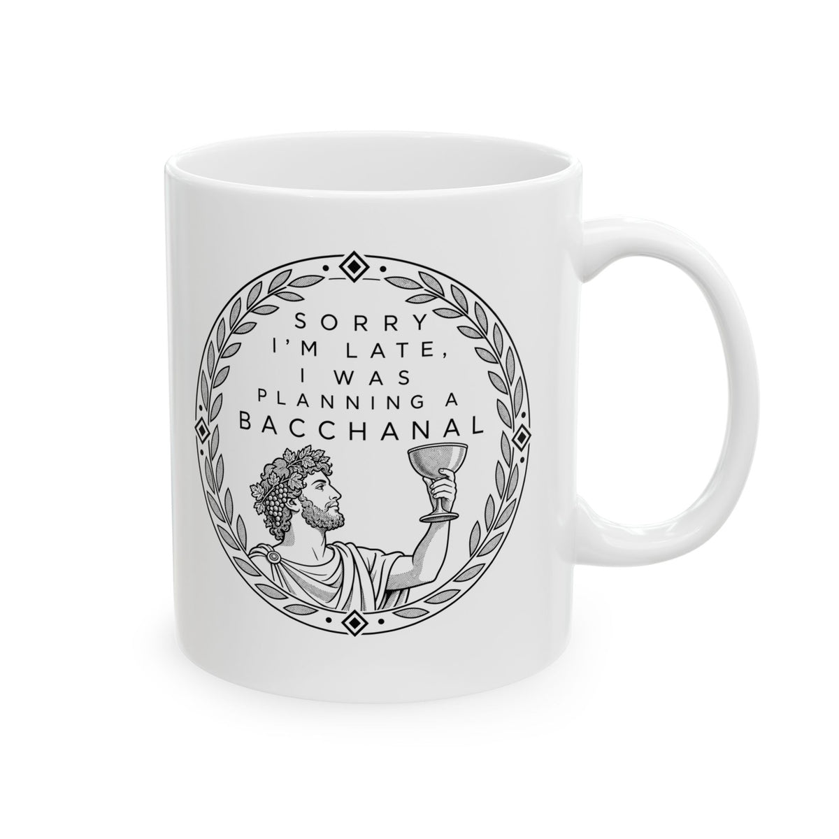 Planning a Bacchanal Ceramic Mug, (11oz, 15oz)