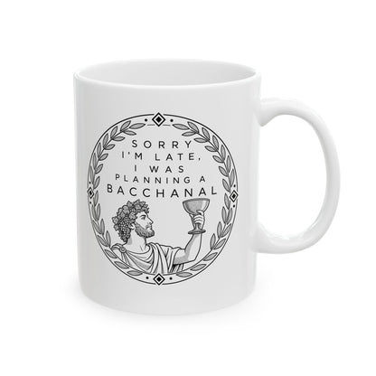 Planning a Bacchanal Ceramic Mug, (11oz, 15oz)